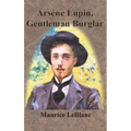 Arsène Lupin, Gentleman Burglar