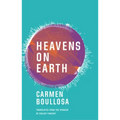 Heavens on Earth