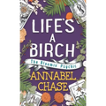 Life's A Birch