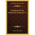 Handbook of the Indians of California V1