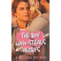 The Boy Who Steals Hearts: A Sweet YA Prep School Romance