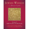 Jewish Wisdom for Daily Life: Sayings of Rabbi Menahem Mendl of Kotzk