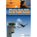 Effective Study Skills For Air Traffic Control: Using Learning Styles To Boost Recall & Retention