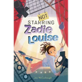 Not Starring Zadie Louise