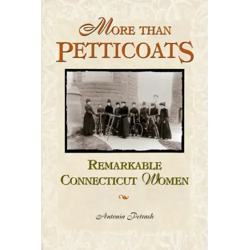 Remarkable Connecticut Women