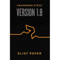 Uncommon Stock: Version 1.0