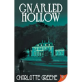 Gnarled Hollow