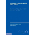 Lectures on Profinite Topics in Group Theory