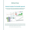 Technical Analysis: The Scientific Approach