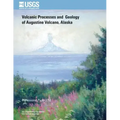 Volcanic Processes and Geology of Augustine Volcano, Alaska