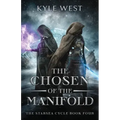The Chosen of the Manifold