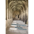 The Outrageous Idea of the Missional Professor