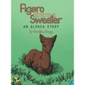 Figaro Grows a Sweater: An Alpaca Story