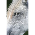Sandy and Wayne