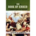 The Book of Enoch: A Complete Guide and Reference