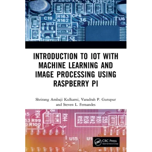 Introduction to Iot with Machine Learning and Image Processing Using Raspberry Pi