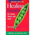 Edgar Cayce on Healing Foods