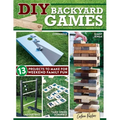 DIY Backyard Games: 13 Projects to Make for Weekend Family Fun