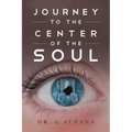 Journey to the Center of the Soul