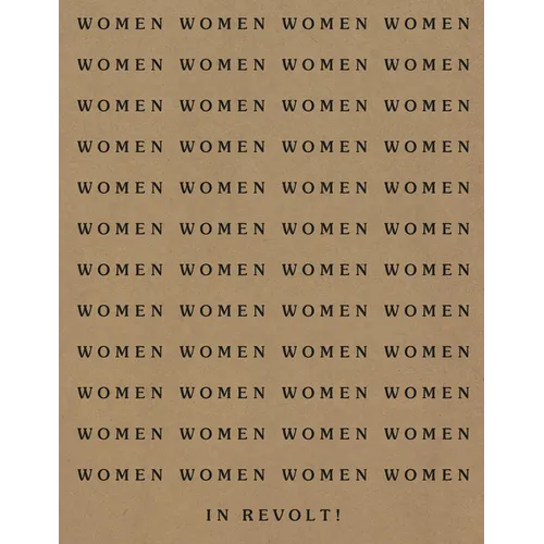 Women in Revolt!