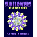 Sunflowers: Coloring Book