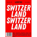 Lost in Switzerland