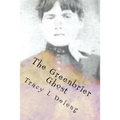 The Greenbrier Ghost: A mother's love