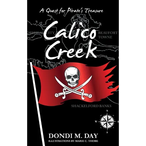 Calico Creek: A Quest for Pirate's Treasure