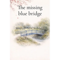 The missing blue bridge