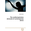The cardiorespiratory demands of contemporary dance