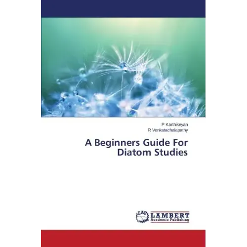 A Beginners Guide For Diatom Studies