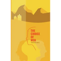 The Choice of Men