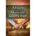 Money and Marriage God's Way