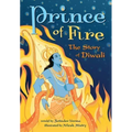 Prince of Fire: The Story of Diwali