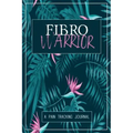 Fibro Warrior: A Symptom & Pain Tracking Journal for Fibromyalgia and Chronic Pain