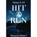 Hit & Run: Nancy & Jj