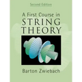 A First Course in String Theory