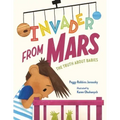 Invader from Mars: The Truth about Babies