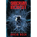 The Siberian Incident