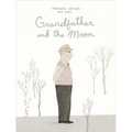 Grandfather and the Moon