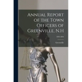 Annual Report of the Town Officers of Greenville, N.H; 1893-1894