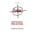 Zodiac: Settling the Score
