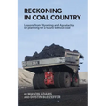 Reckoning in Coal Country: Lessons from Wyoming and Appalachia on planning for a future without coal