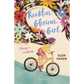 Reckless, Glorious, Girl