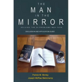 The Man in the Mirror: Discussion and Application Guide