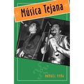 Música Tejana: The Cultural Economy of Artistic Transformation