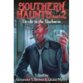 Southern Haunts: Devils in the Darkness