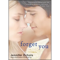 Forget You