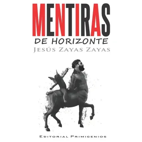 Mentiras de horizonte