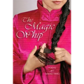 The Magic Whip